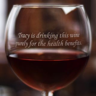 Engraved Health Benefits Balloon Wine Glass