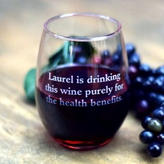 Engraved Health Benefits Stemless Wine Glass